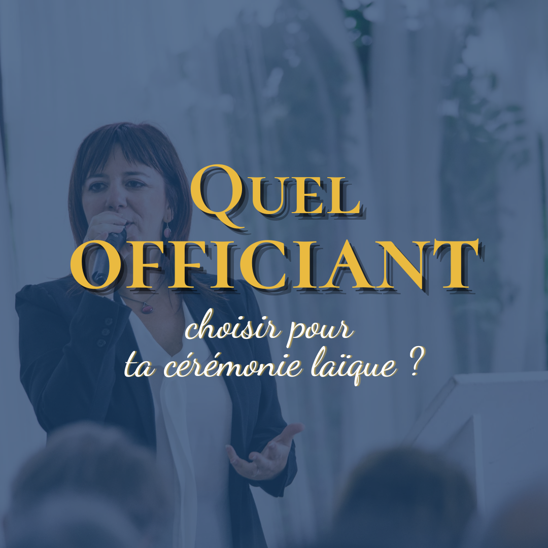 TIPS/ Quel officiant pour ma cérémonie laïque ?