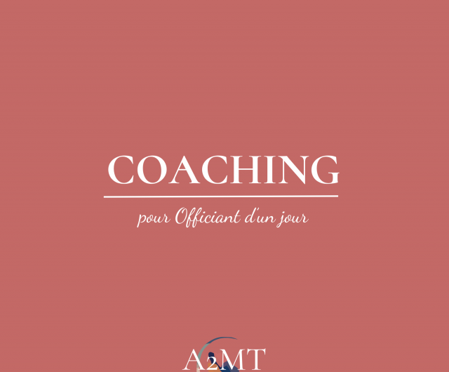 'Coaching' pour Officiant à 500€ TTC